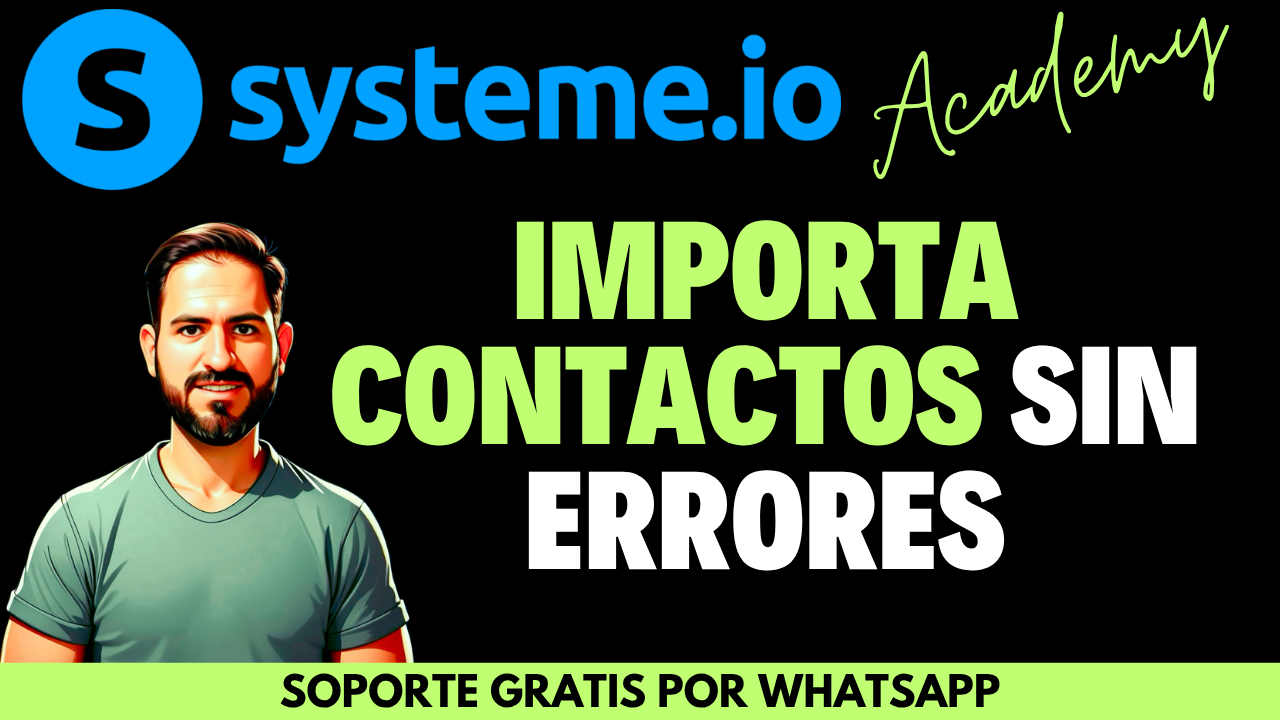 Pasos esenciales para importar contactos con éxito en Systeme sin perder entregabilidad