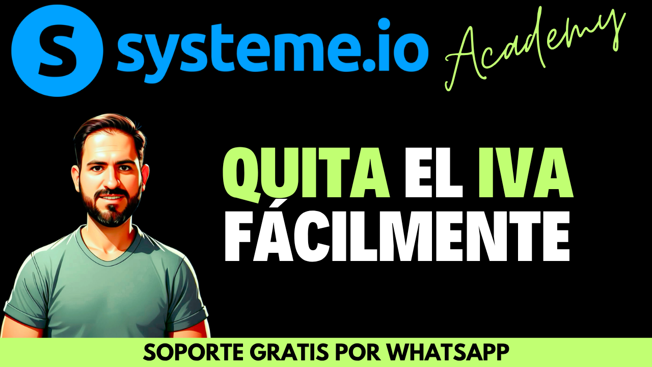 Cómo No Cobrar el IVA a Tus Clientes en Systeme