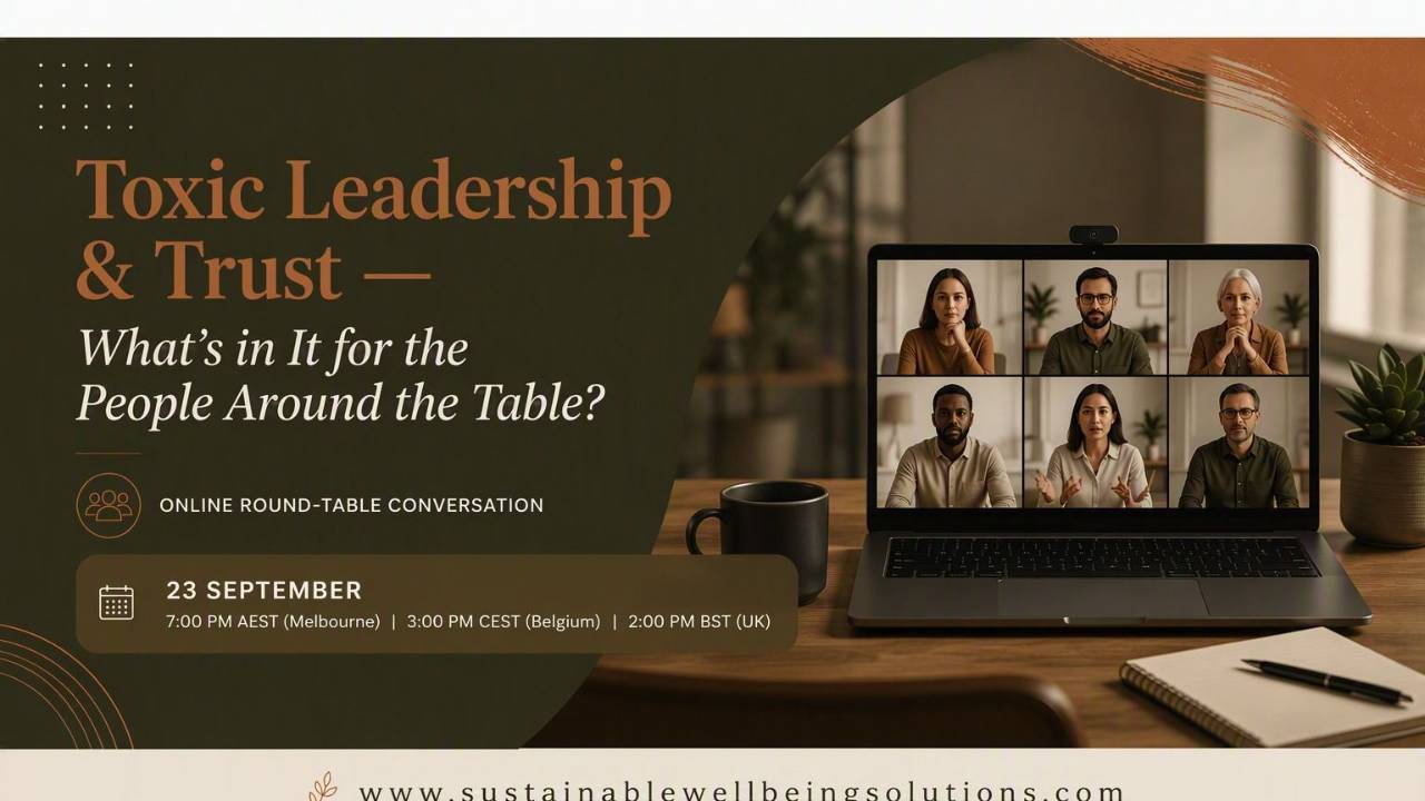 Toxic Leadership & Trust: What Should Organisations Do When Leadership Becomes Harmful?