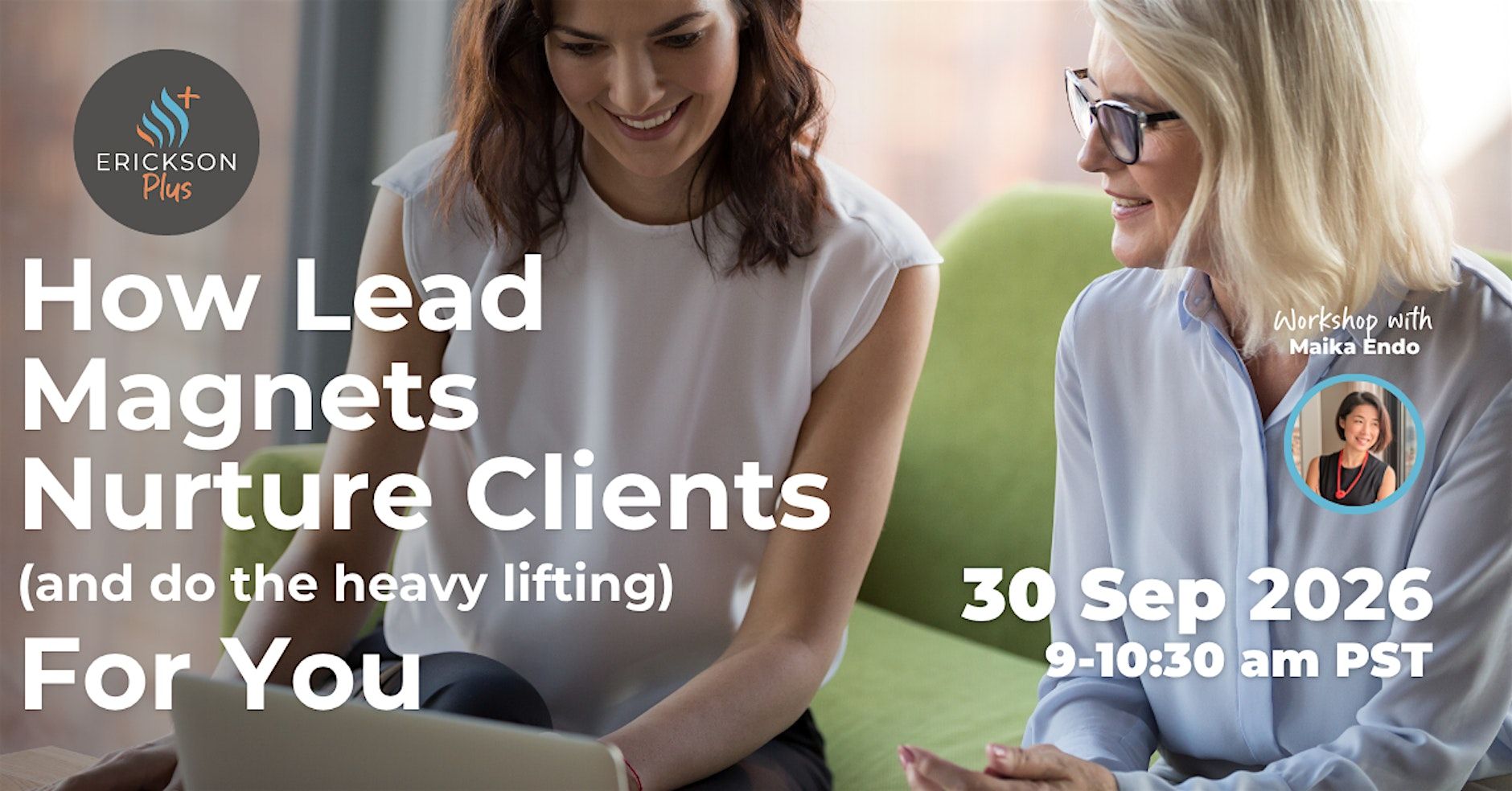 How Lead Magnets Nurture Clients (and Do the Heavy Lifting) For You