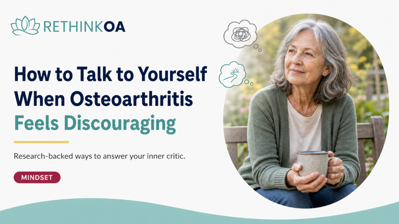 Title How to Talk to Yourself When Osteoarthritis Feels Discouraging with woman looking contemplative with a cup of tea
