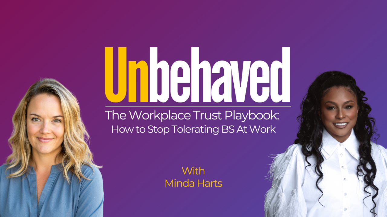 Minda Harts joins Meghan French Dunbar on Unbehaved to break down the Seven Trust Languages 