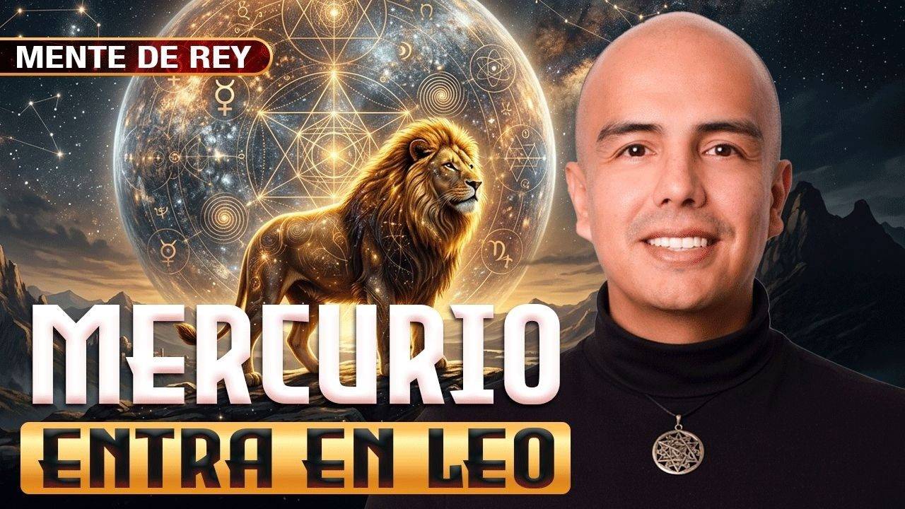 Mercurio en Leo: Javier Aragón explica cómo transformar la comunicación, despertar el liderazgo y fortalecer el poder interior