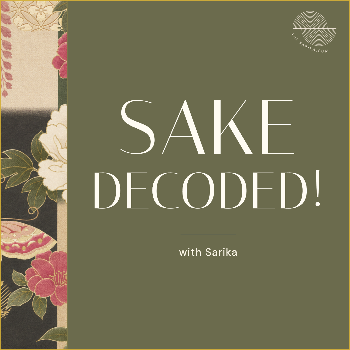 Sake Decoded - a 55-minute online Sake course with Sarika