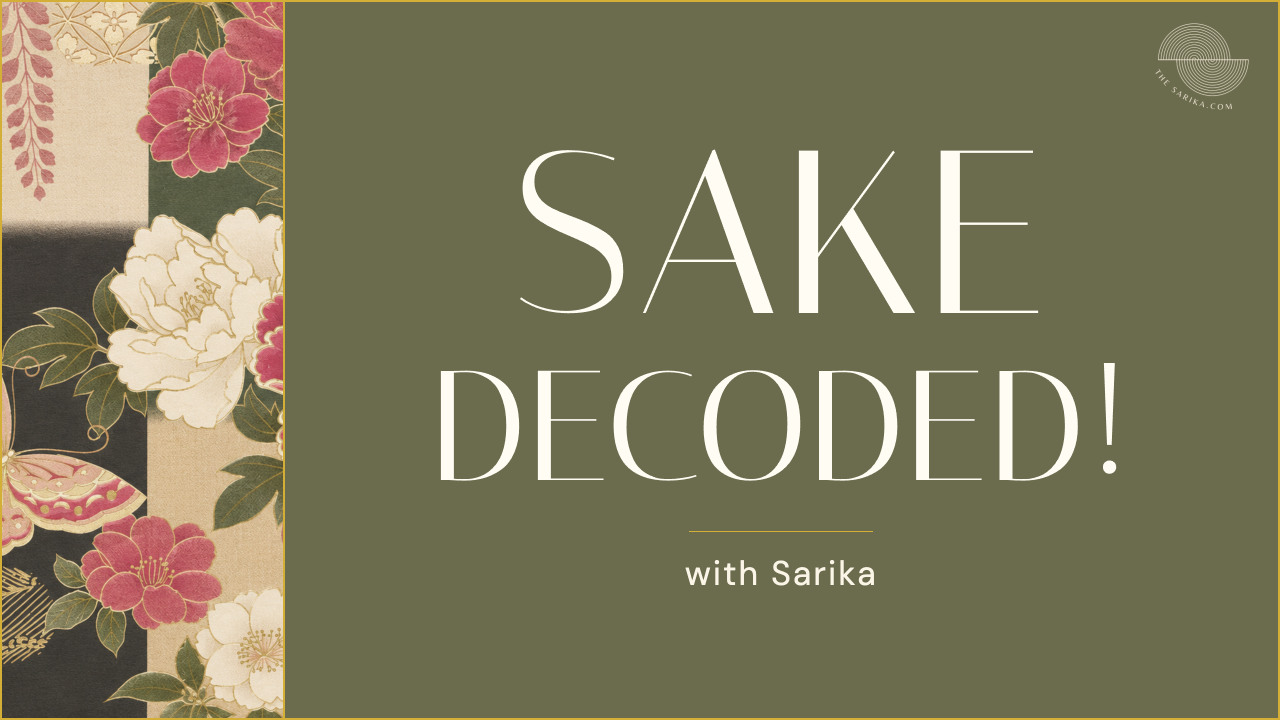 Sake Decoded