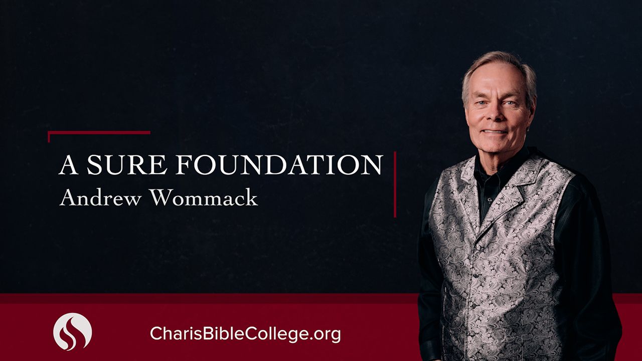 A Sure Foundation