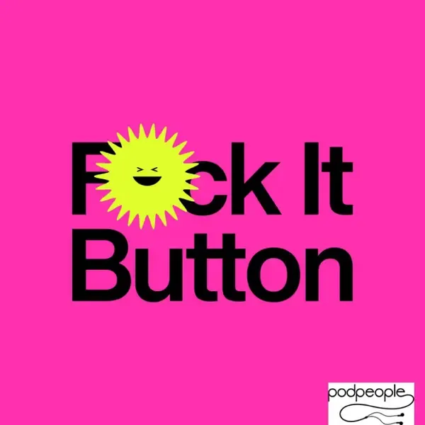 Fuck It Button Podcast featuring Jacky Power