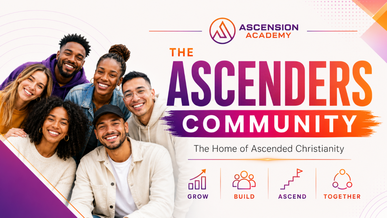 Ascenders Community — a free Christian community for spiritual growth, biblical maturity, and confident Kingdom living.