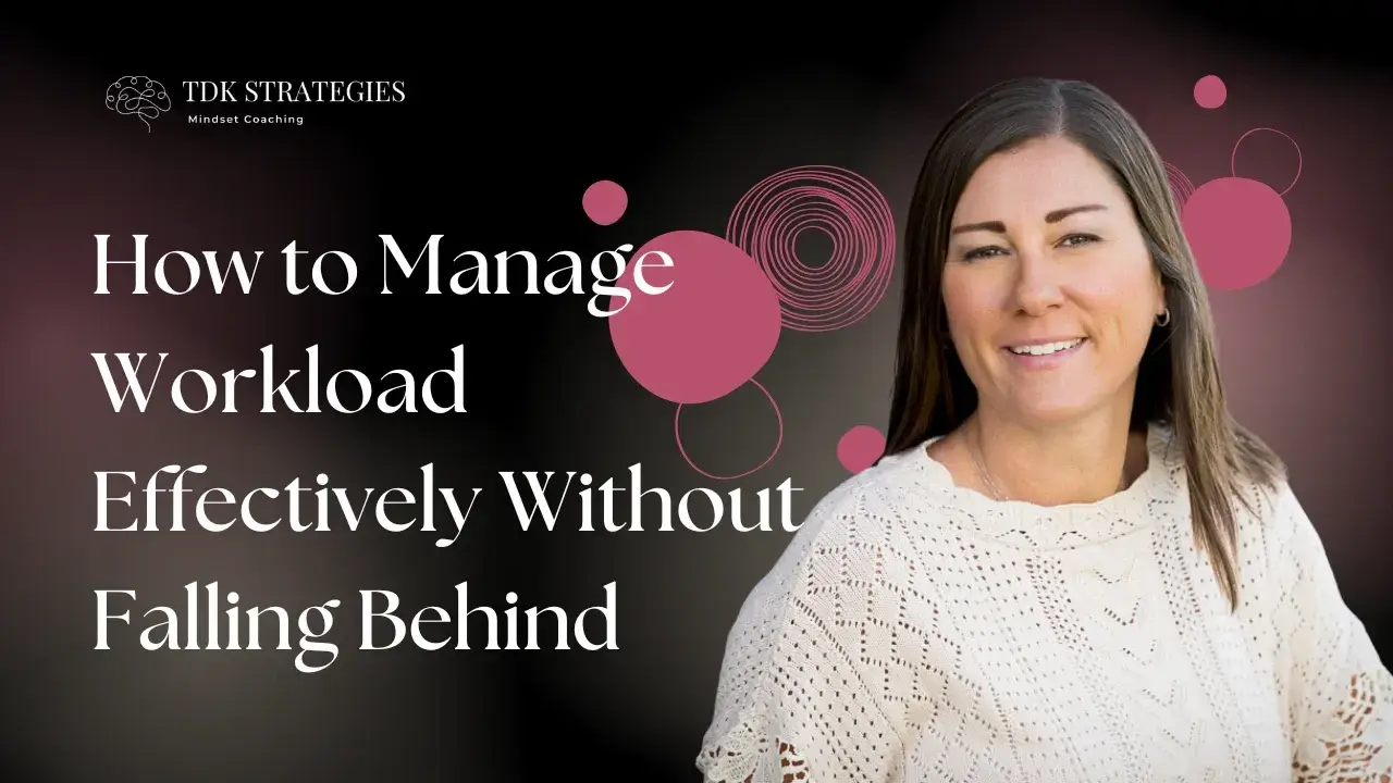 How to Manage Workload
