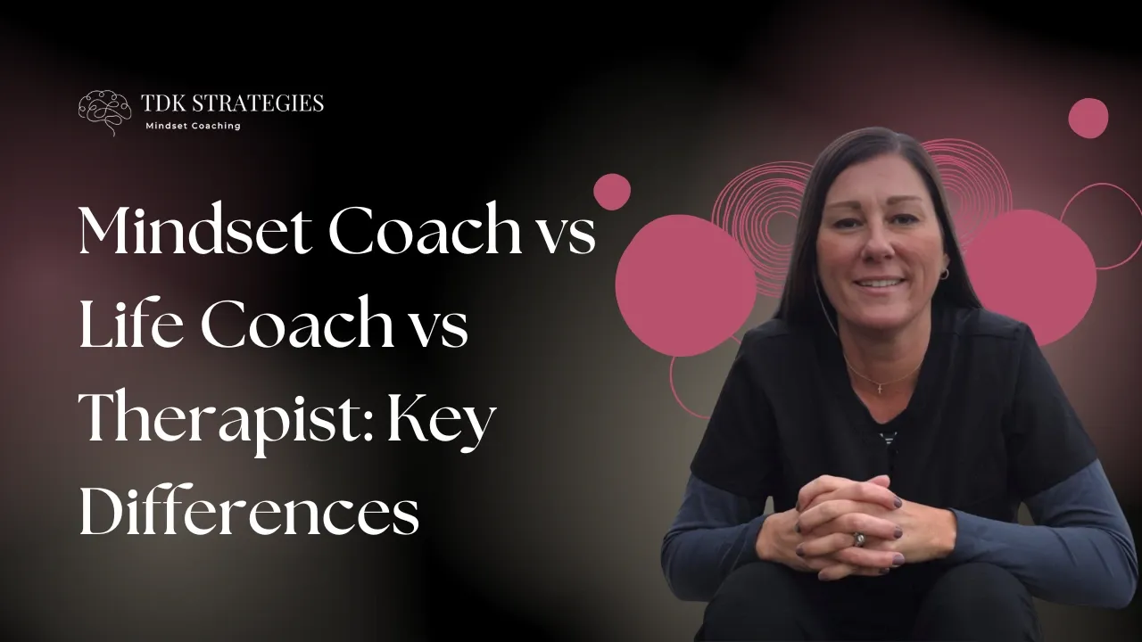 Mindset Coach vs Therapist