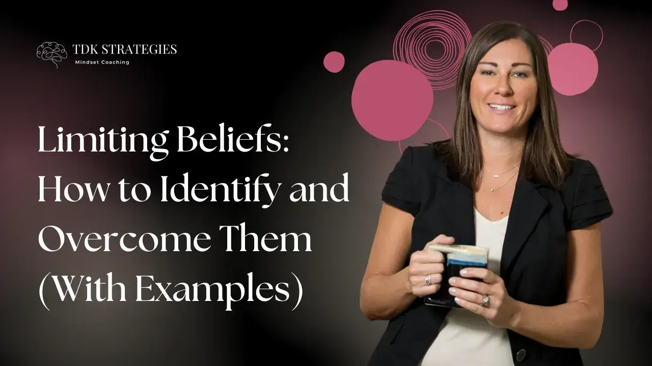 how to overcome limiting beliefs