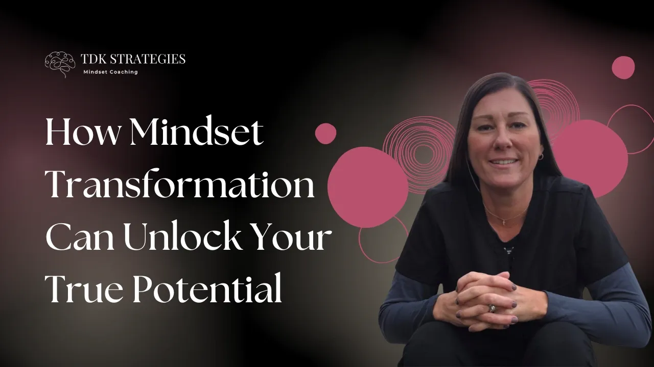 Mindset Transformation
