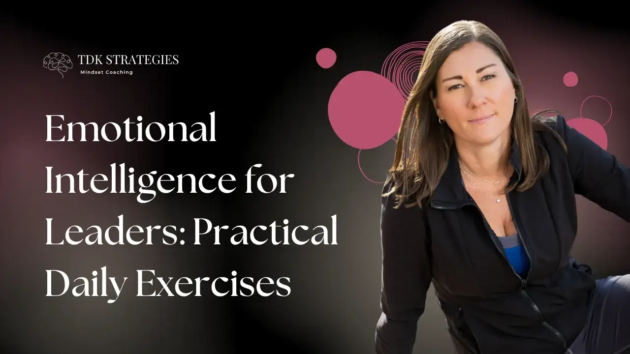 Emotional Intelligence for Leaders