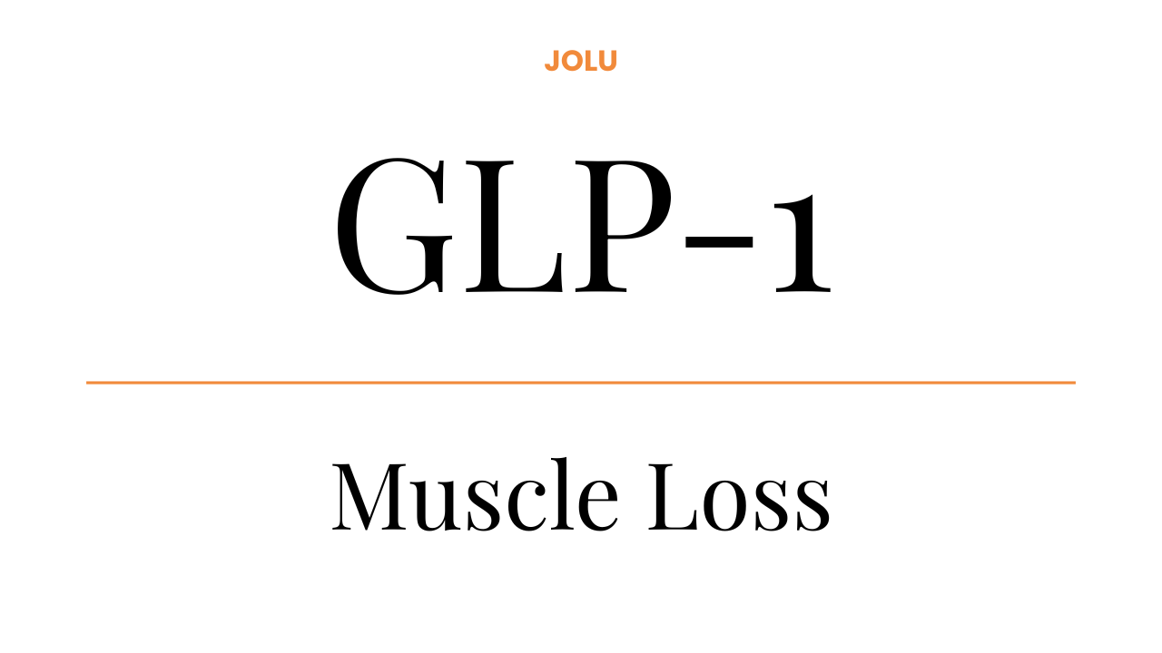 GLP-1 muscle loss and muscle preservation strategies