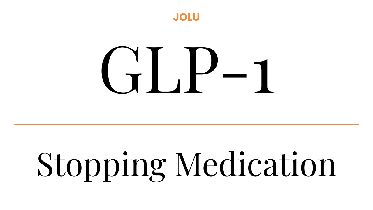 Stopping GLP-1 and long-term weight maintenance