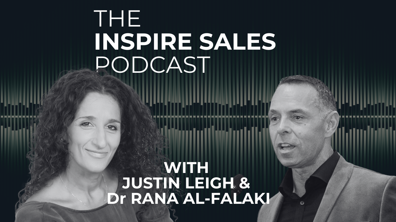 Dr Rana Al-Falaki - inspire sales podcast
