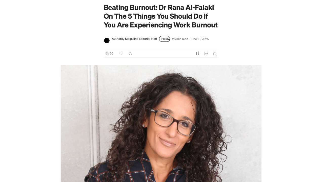 Rana Al-Falaki Authority magazine - beating burnout