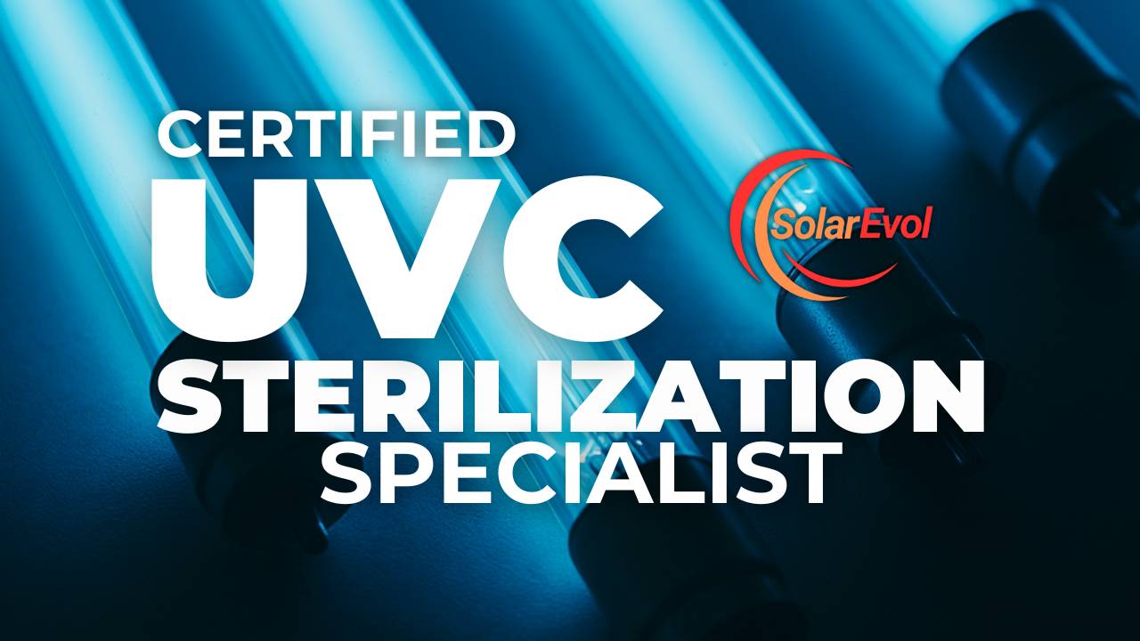 Certified UVC Sterilization Specialist (CUVCS) Training