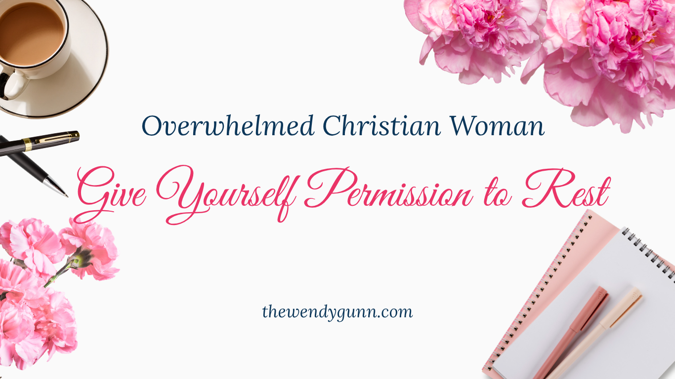 Overwhelmed Christian woman blog about burnout, rest, faith-based self-care, spiritual renewal, and thriving in God’s purpose