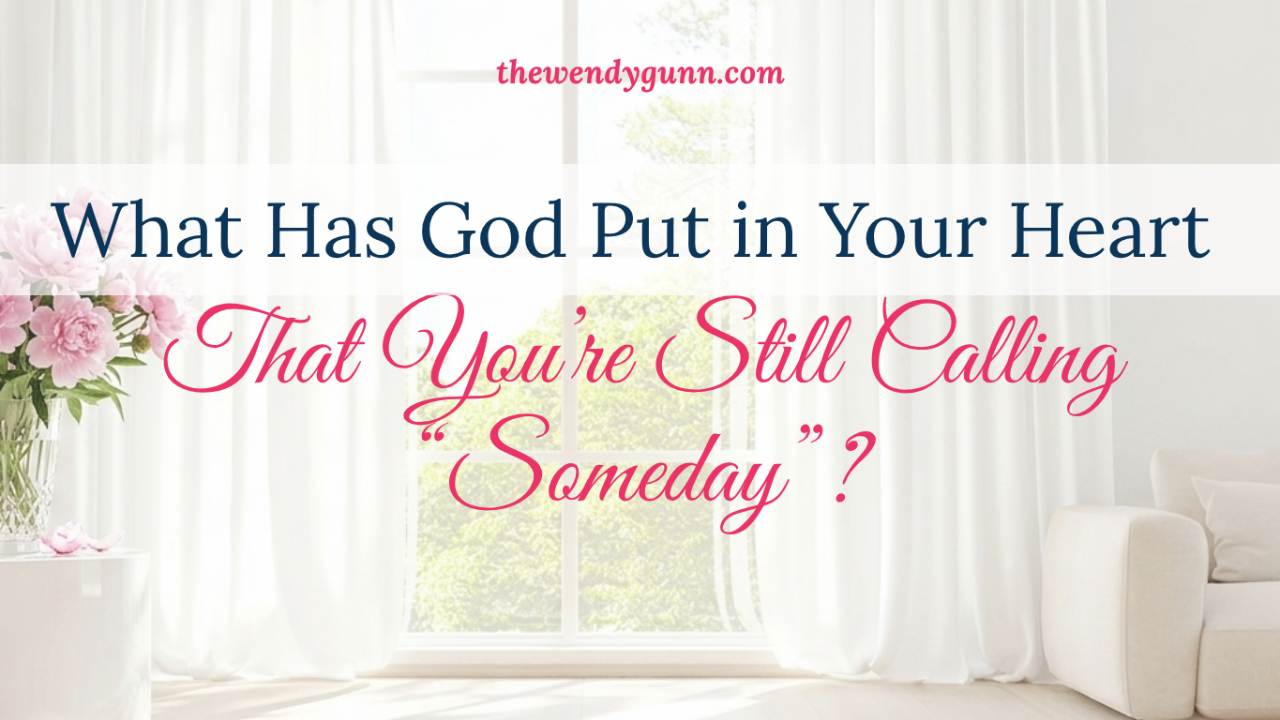 Elegant bright living room with soft white curtains, pink flowers, and text reading “What Has God Put in Your Heart That You’re Still Calling ‘Someday’?” for Christian women seeking God’s calling and purpose.