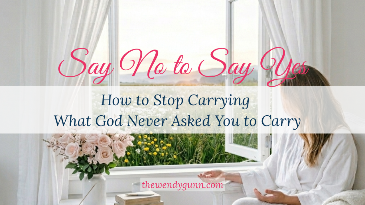 A peaceful feminine graphic featuring “Say No to Say Yes: How to Stop Carrying What God Never Asked You to Carry.” The image shows a woman resting beside an open window with soft curtains, flowers, and warm sunrise light, creating a calm atmosphere of peace, surrender, and trust in God.