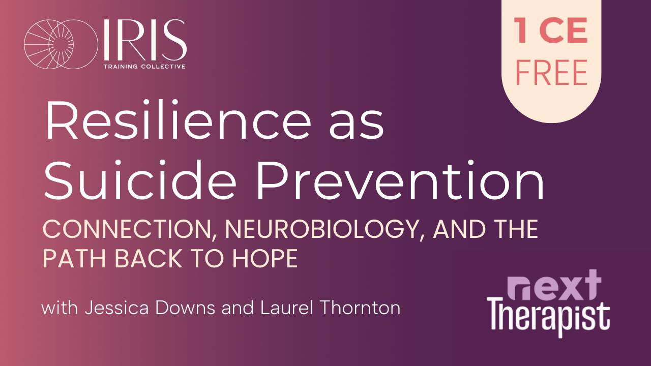 Suicide Prevention | Iris Training Collective | Next Therapist