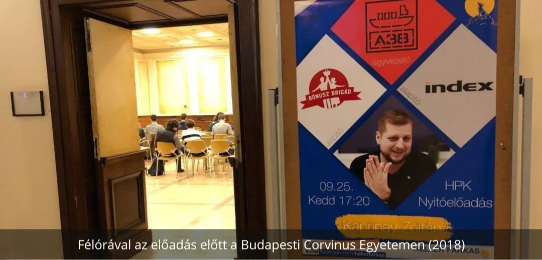 Félórával az előadás előtt a Budapesti Corvinus Egyetemen (2018)