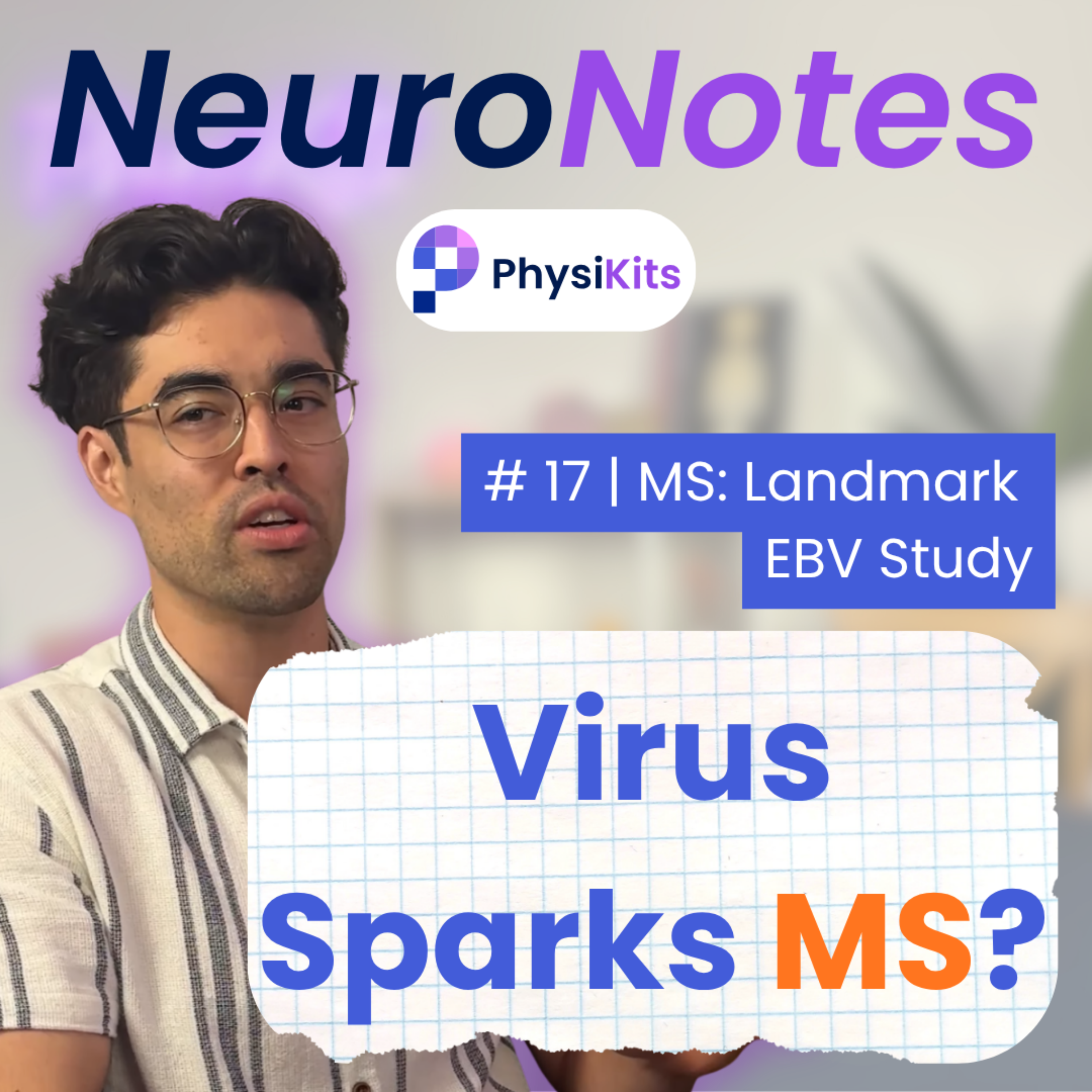 #17 What Causes MS? (The Study that Changed Everything!) episode artwork