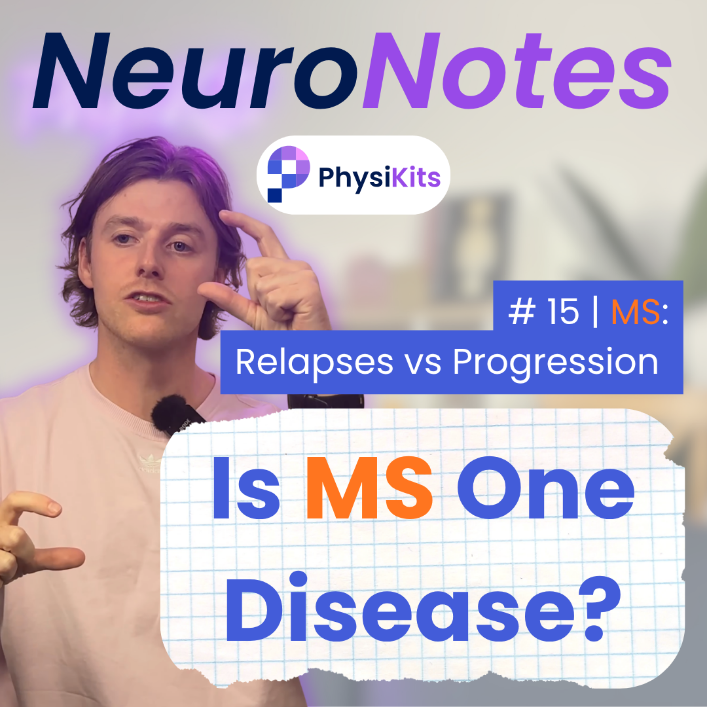 #15 Relapses vs Progression: The Two Faces of MS episode artwork