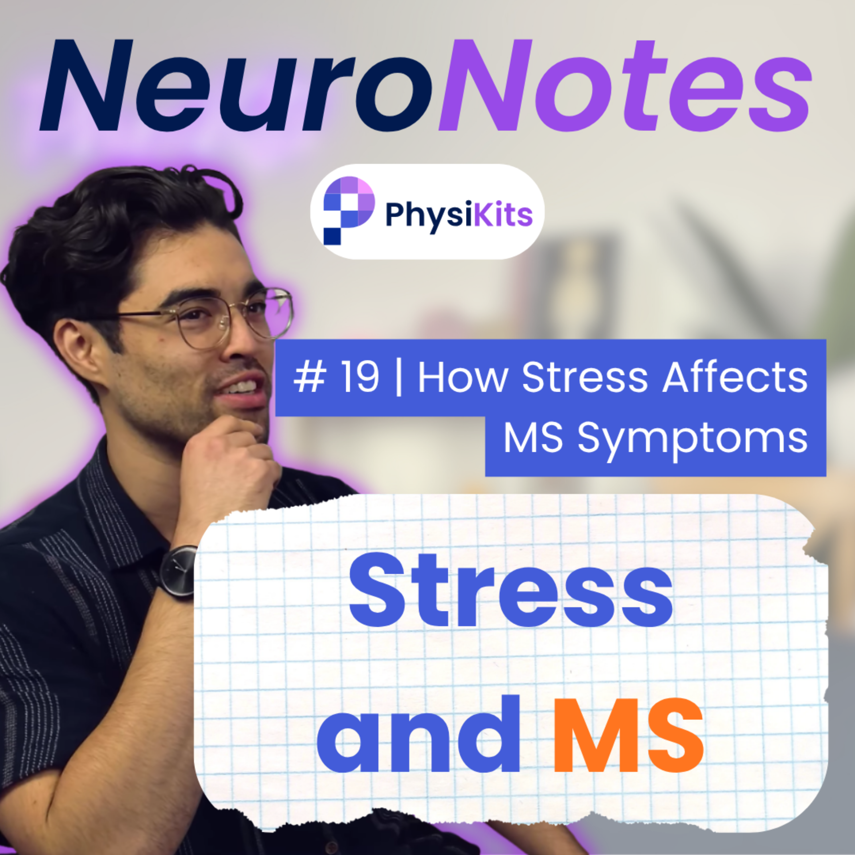 #19 How Stress Affects MS Symptoms episode artwork