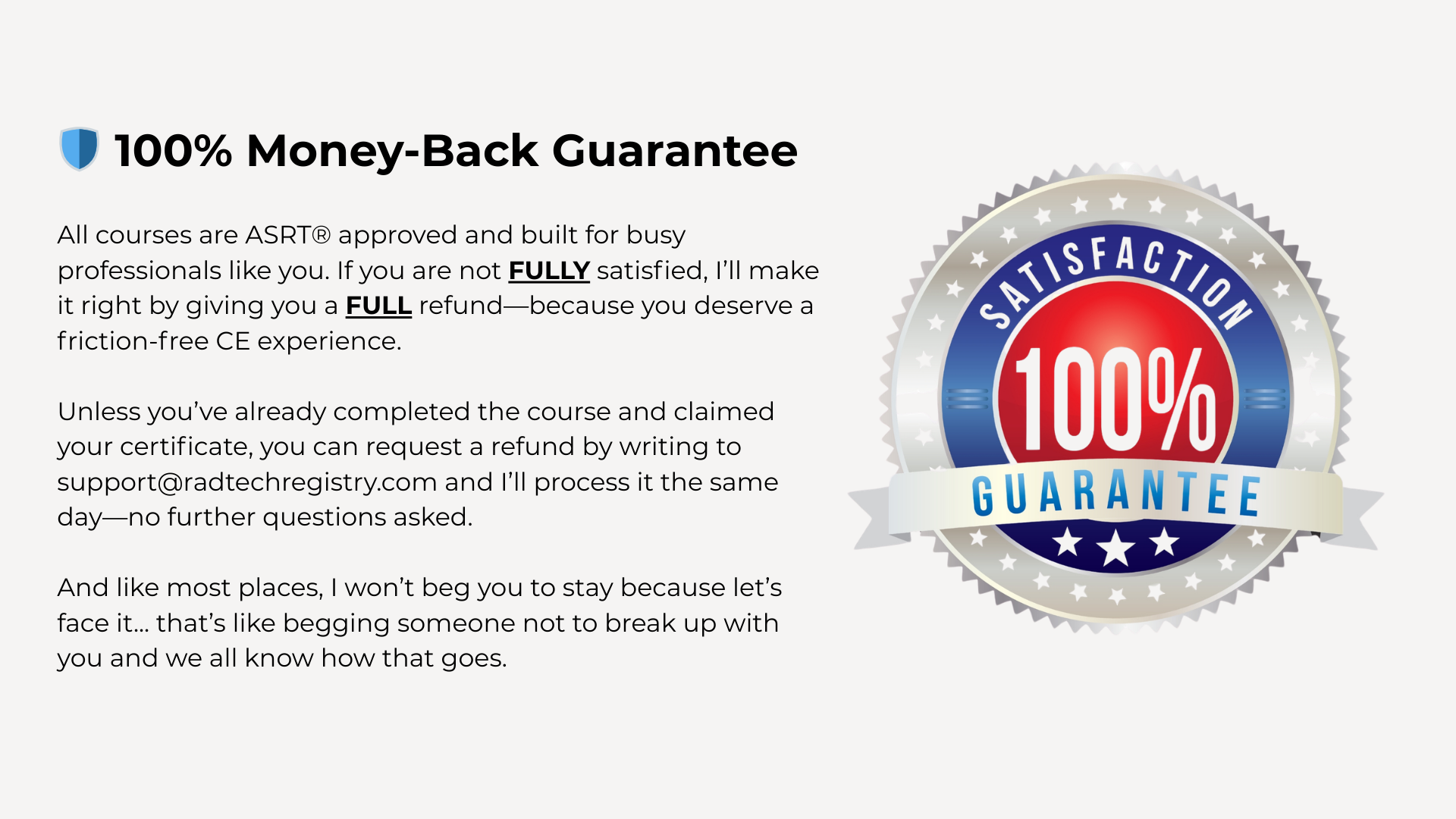 100% money-back guarantee for ASRT approved continuing education courses with refund details and satisfaction guarantee badge.