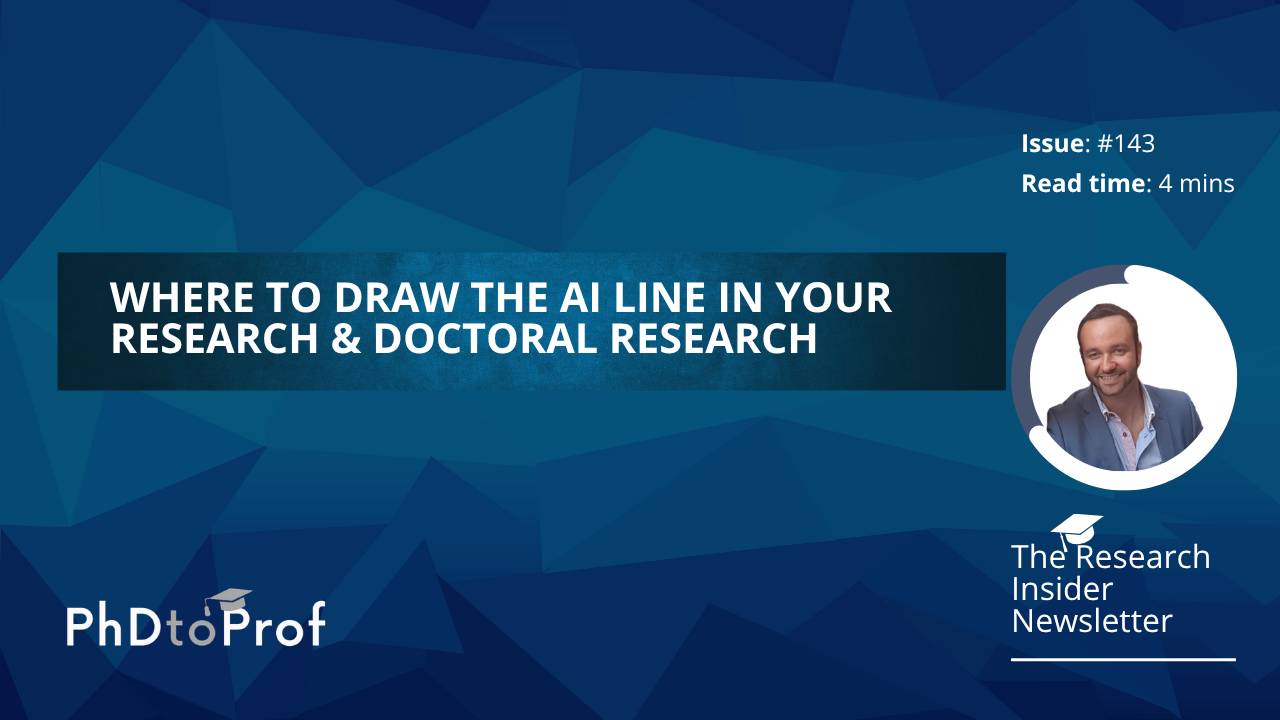 Where to Draw the AI Line in Your Research & Doctoral Research
