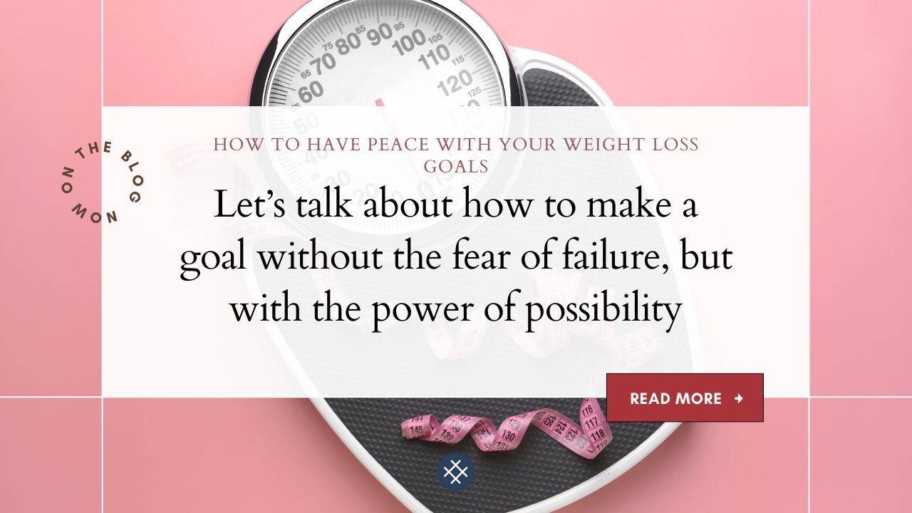 How to Have Peace With Your Weight Loss Goals