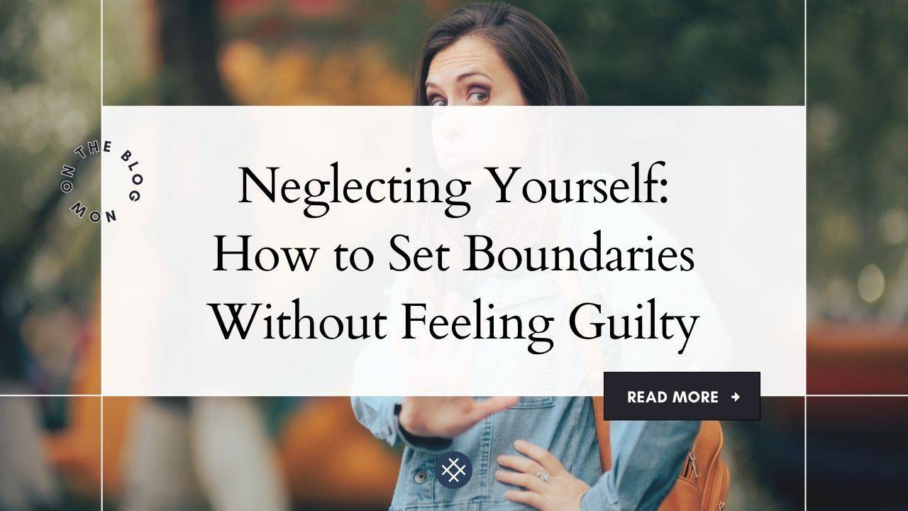 neglecting yourself
