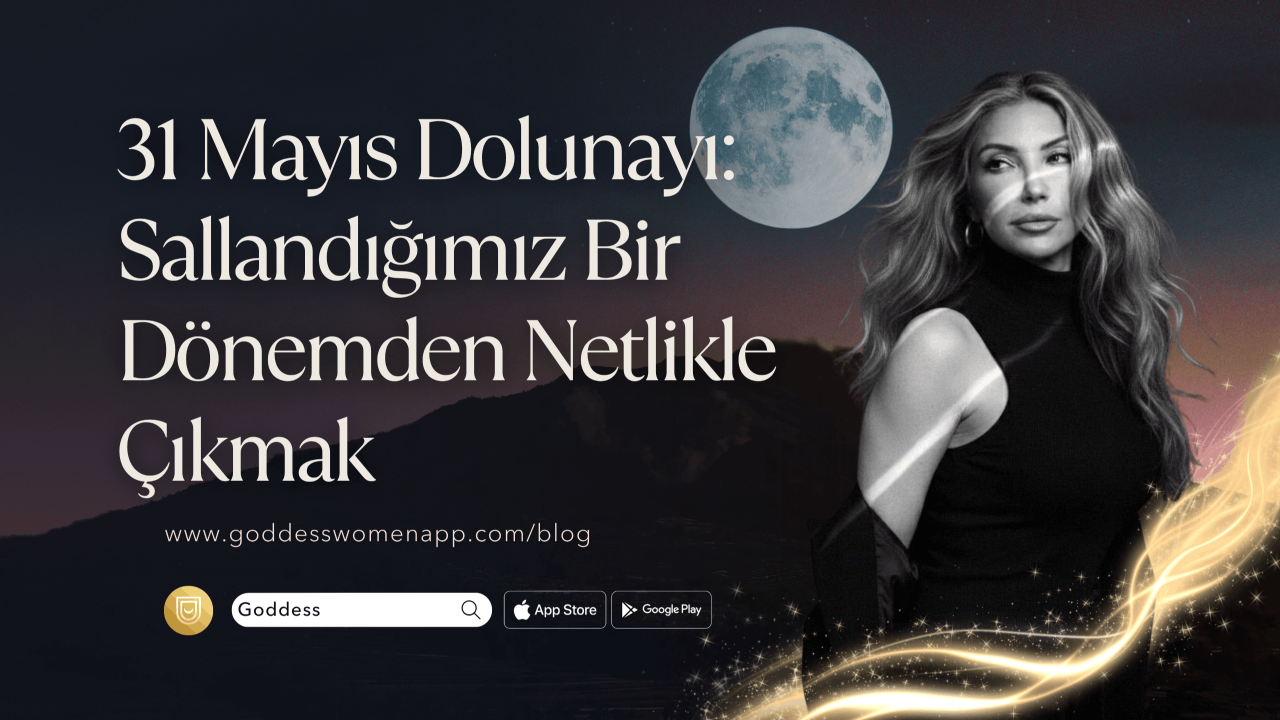 31 mayis dolunay