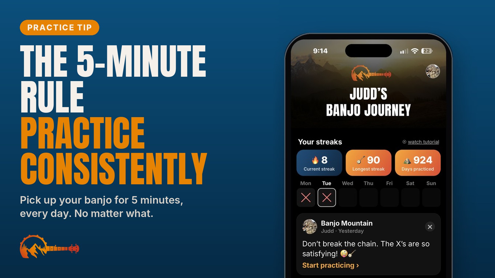The 5-minute rule: practice banjo consistently, shown with the practice streak screen in the free Banjo Mountain app