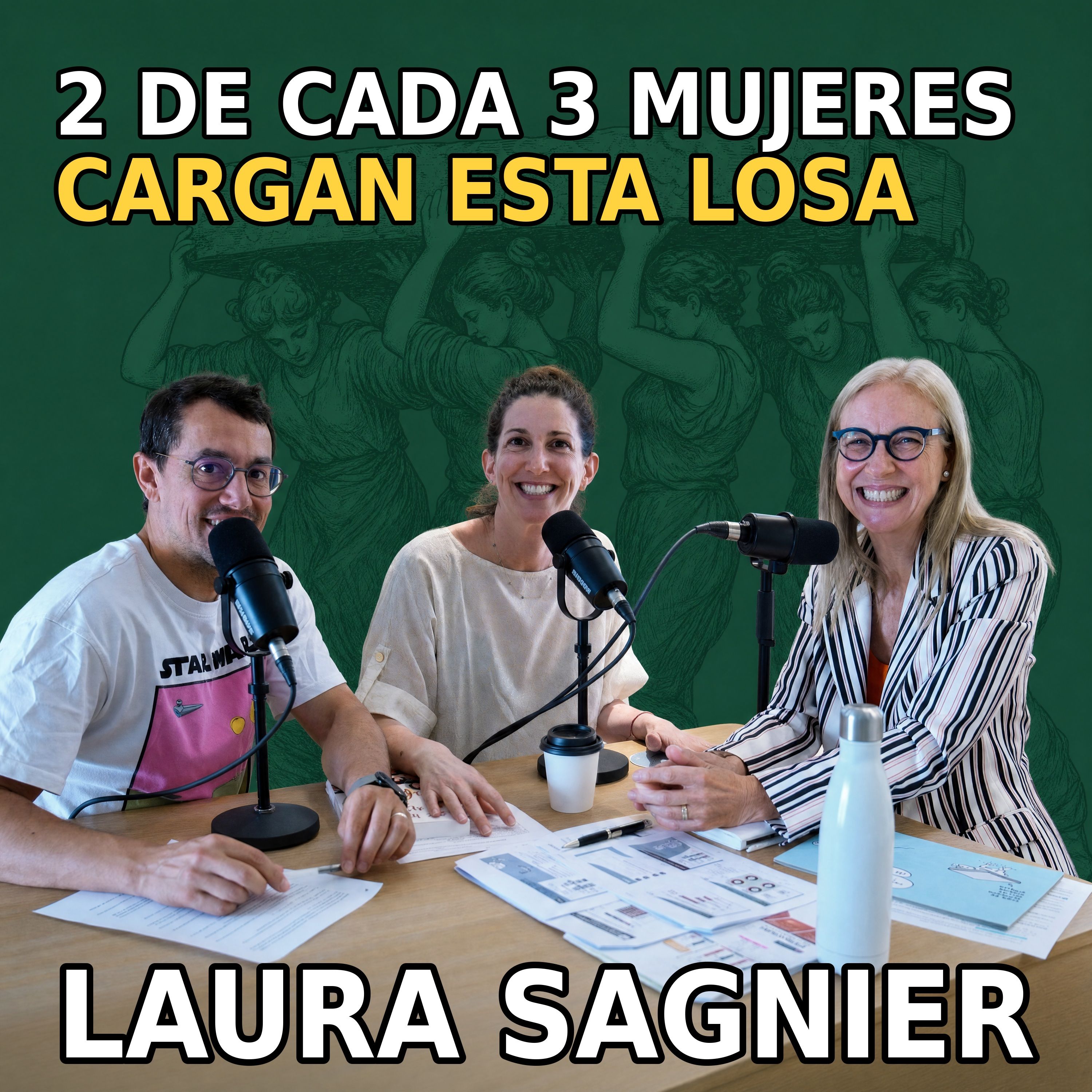2 de cada 3 mujeres cargan con esto y muchas ni lo saben | Laura Sagnier episode artwork