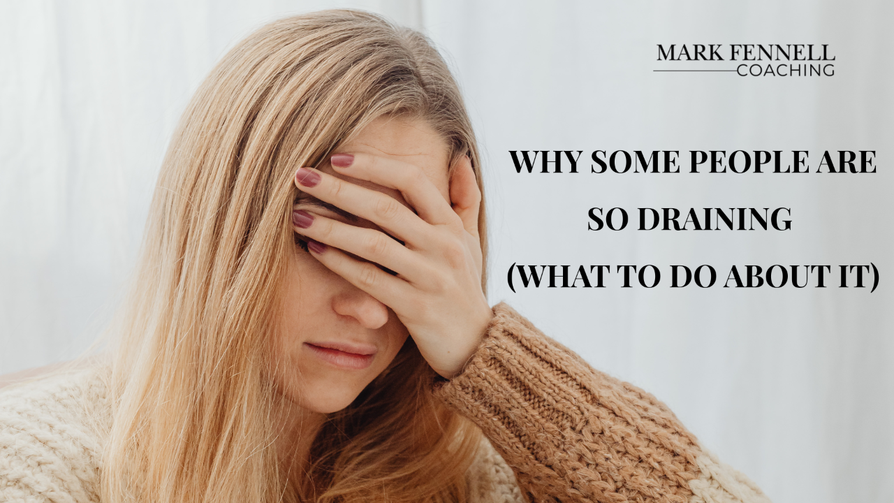 Mark Fennell life coach Ireland  how to deal with difficult people