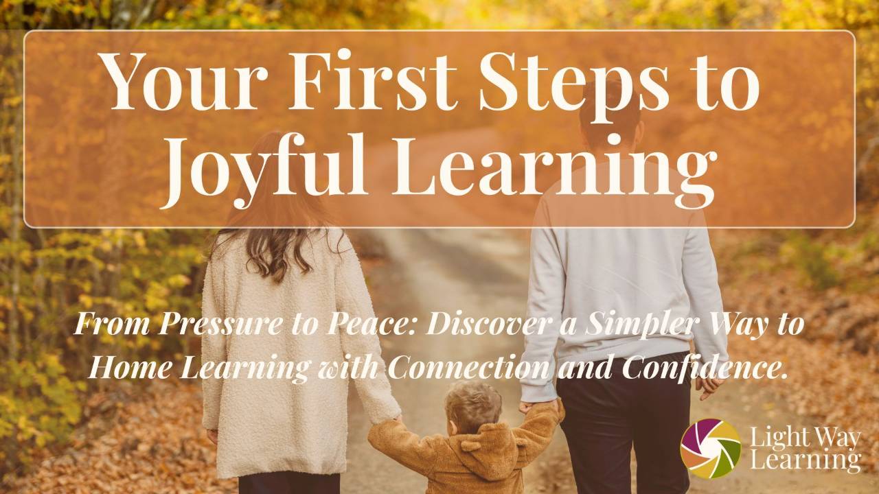 The First Steps to Joyful Learning