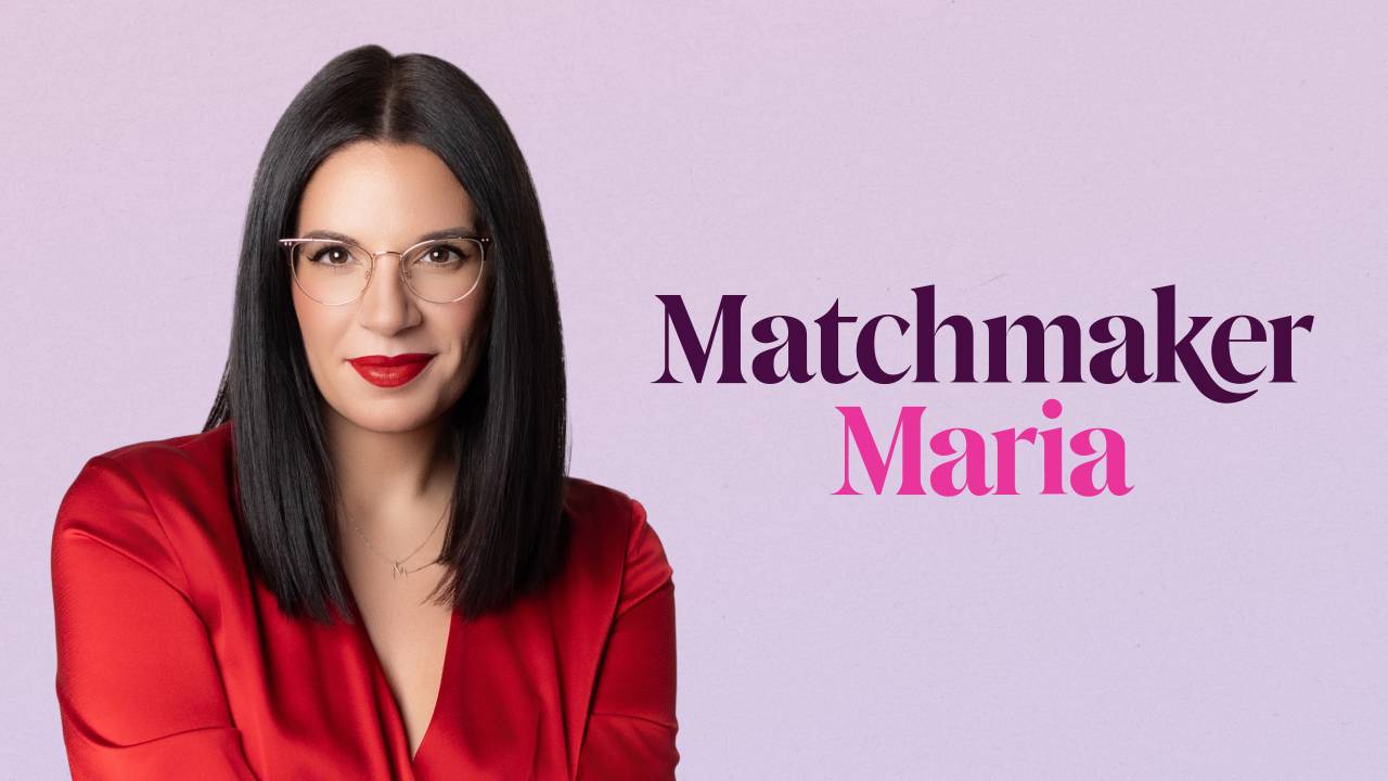 Matchmaker Maria | Expert Dating Advice & Matchmaking