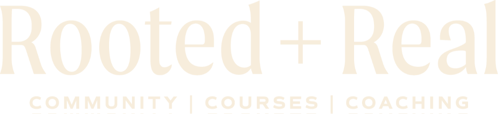 Rooter + Real: Community, Courses, Coaching