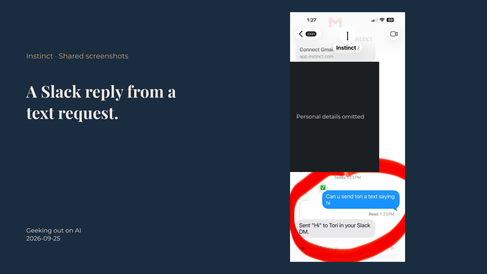 A text request followed by confirmation of a Slack direct message.