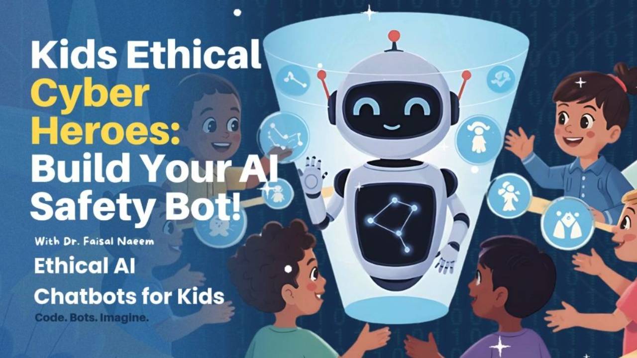 Kids Ethical Cyber Heroes: Build Your AI Safety Bot