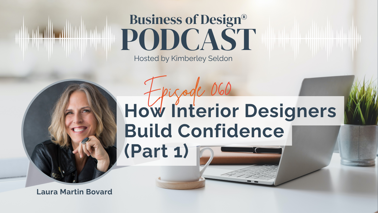 Interior Designers Build Confidence