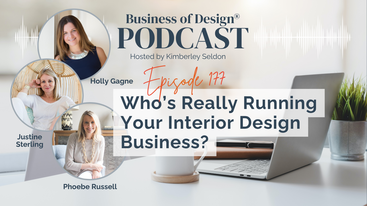Who’s Really Running Your Interior Design Business?