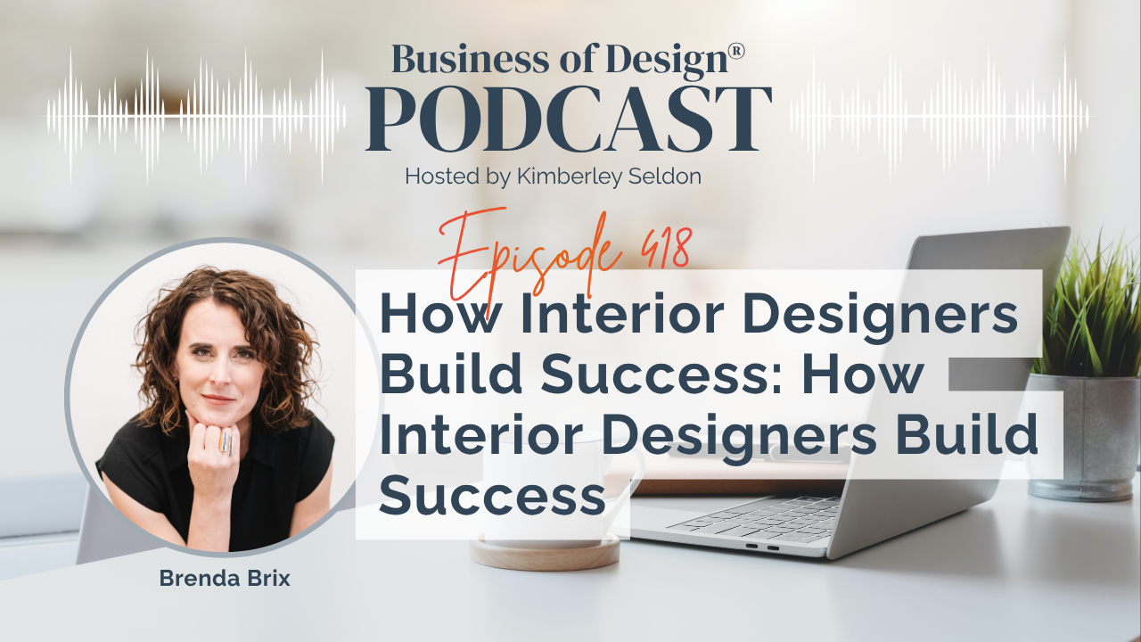How Interior Designers Build Success