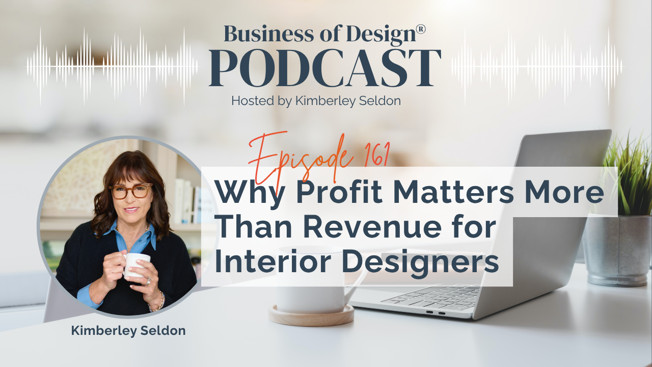 Profit Matters More Than Revenue for Interior Designers