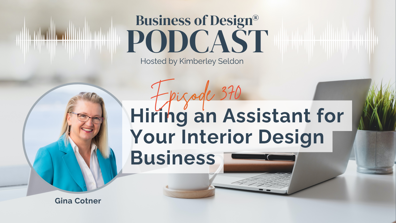 Hiring an Assistant for Your Interior Design Business
