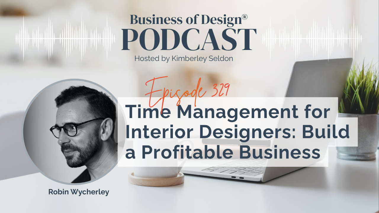 Time Management for Interior Designers