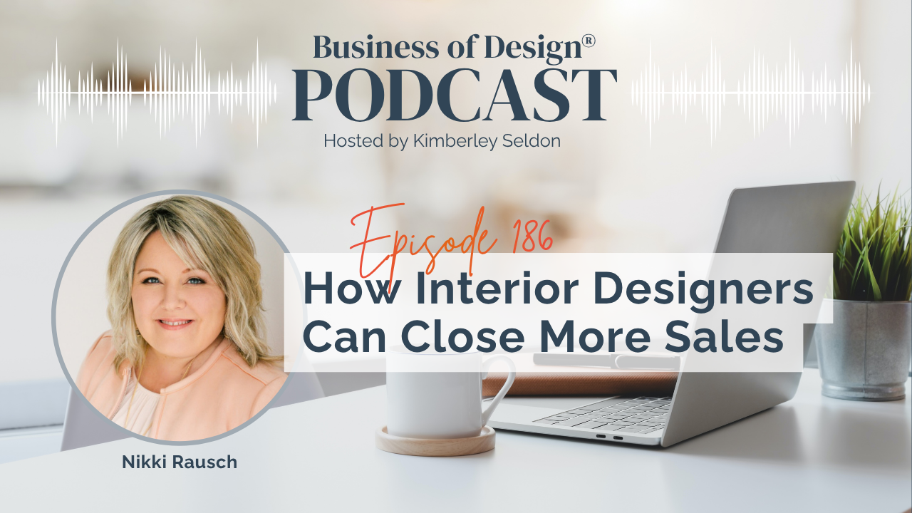 Interior Designers Can Close More Sales